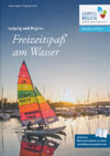 Freizeitspaß am Wasser - Leipzig und Region