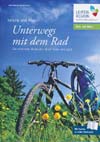 Unterwegs mit dem Rad in Leipzig und Region