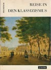 Reise in den Klassizismus