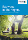 Radwege in Thüringen - Die schönsten Routen auf einen Blick