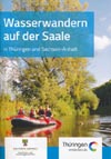 Wasserwandern auf der Saale in Thüringen und Sachsen-Anhalt