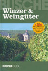 Winzer und Weingüter in Deutschland, Elsass, Luxemburg, Österreich und Südtirol. (Busche 2007)