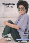 Yoko Ono - Talking - In her own words (english, Omnibus Press 2005)