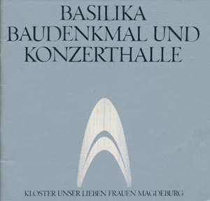Basilika Baudenkmal und Konzerthalle Kloster Unser Lieben Frauen Magdeburg (DDR 1979)
