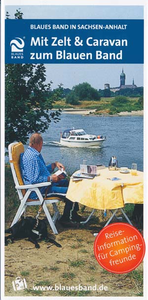 Mit Zelt und Caravan zum Blauen Band in Sachsen-Anhalt