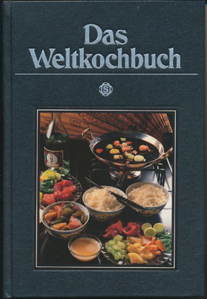 Das Weltkochbuch. Laura Conti (Sigloch Edition 1988)