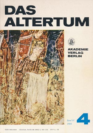 Das Altertum, Band 31 Heft 4 (DDR Akademie Verlag 1985) 