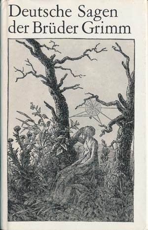 Deutsche Sagen der Br&uuml;der Grimm (Buchclub 65, 1987)