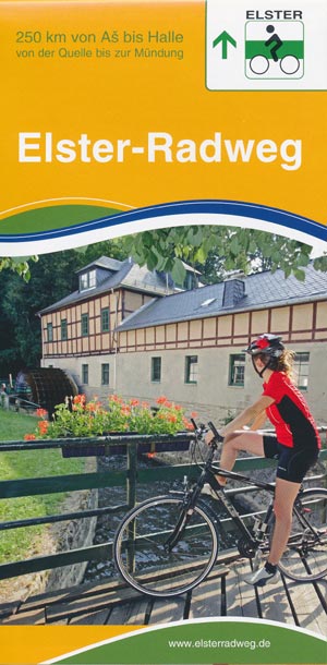 Elster-Radweg (Wei&szlig;e Elster) Faltblatt mit &Uuml;bersichtskarte