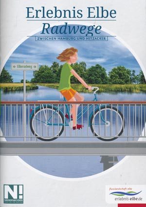 Erlebnis Elbe Radwege zwischen Hamburg und Hitzacker