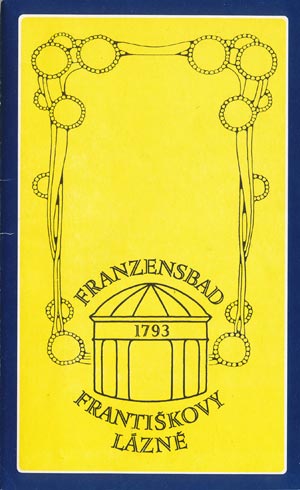 Franzensbad - Frantiskovy Lázne 1793 (Kvarta Praha 1991)