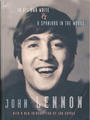 John Lennon In his own write &amp; A spaniard in the works (english, Pimlico 1997)