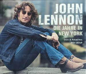 John Lennon - Die Jahre in New York (Schwarzkopf &amp; Schwarzkopf)