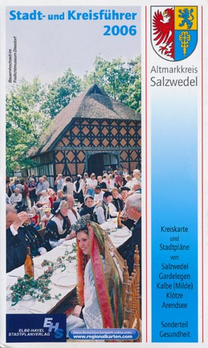 Stadt- und Kreisf&uuml;hrer Altmarkkreis Salzwedel 2006