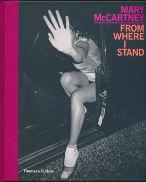 Mary McCartney - From Where I Stand (Thames &amp; Hudson 2010)