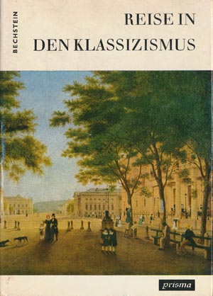 Reise in den Klassizismus