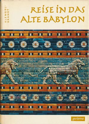 Klingel-Brandt - Reise in das alte Babylon (DDR-Buch 1970)