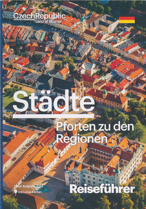 St&auml;dte - Pforten zu den Regionen in Tschechien