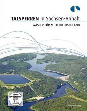 Talsperren in Sachsen-Anhalt, Wasser f&uuml;r Mitteldeutschland