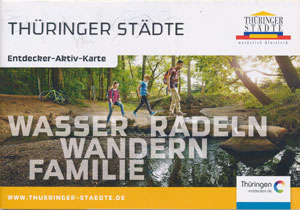 Entdeckerkarte Th&uuml;ringer St&auml;dte - Entdecker-Aktiv-Karte: Wasser, Radeln, Wandern, Familie