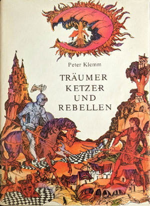 Peter Klemm: Tr&auml;umer, Ketzer und Rebellen (Kinderbuchverlag 1983)