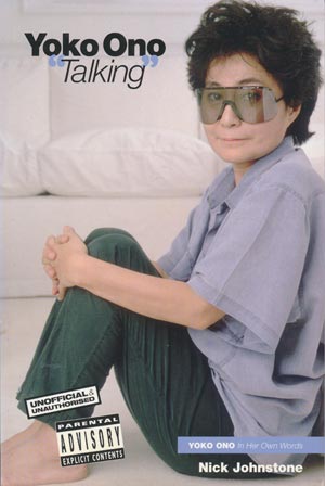 Yoko Ono - Talking - In her own words (english, Omnibus Press 2005)