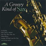 Various Artists - A Groovie Kind Of Sax