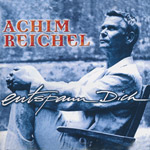 Reichel, Achim - Entspann dich