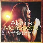 Morissette, Alanis - Live Switzerland 2012 [DLP]