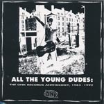 Various Artists - All The Young Dudes - The Link Records Anthology 1985-1992 [CD]