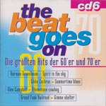 Various Artists - the beat goes on - Die gr&ouml;&szlig;ten Hits der 60er und 70er (CD6)