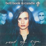 Bell Book & Candle - Read my sign [CD]