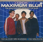 Blur - Maximum - The Unauthorised Biography Of Blur