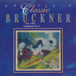 Bruckner - Classic Adventure - Symphony Nr. 4