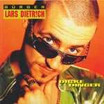 B&uuml;rger Lars Dietrich - Dicke Dinger