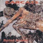 Carcass - Burried dreams - Live Europe 1994