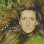 Dion, Celine - That's the way it is