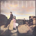 Cock Robin - Same [CD]