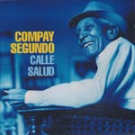 Compay Segundo - Calle Salud