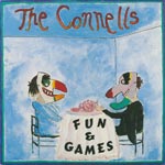 Connells - Fun & Games [CD]