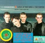 Cranberries - Wake up and smell the coffee - Asian Tour Edition [DoCD]