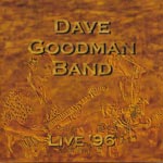 Dave Goodman Band - Live '96