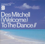 Mitchell, Des (Welcome) To the dance