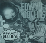Collins, Edwyn - No one waved goodbye