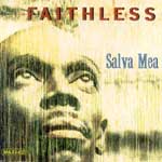 Faithless - Salva mea