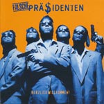 Falsche Pr&auml;sidenten - Herzlich Willkommen [CD]
