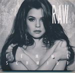 Schmidt, Femme - Raw [Digipack]