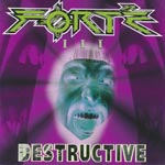 Forte - Destructive [CD]