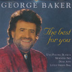 Baker, George &ndash; The Best for you