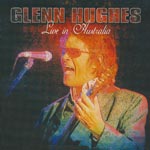 Hughes, Glenn -  Live In Australia - 17.6.2006